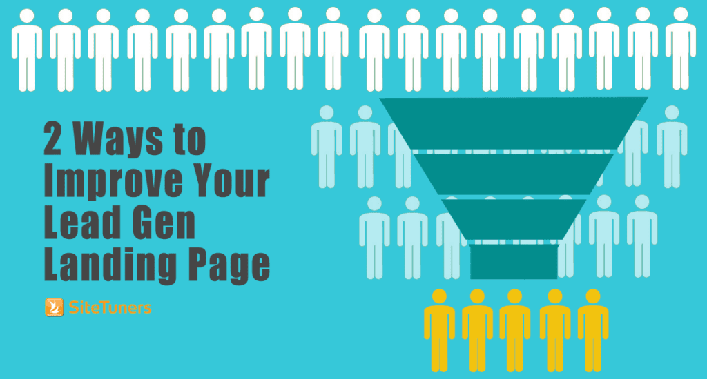 2 ways to improve your lead gen landing page