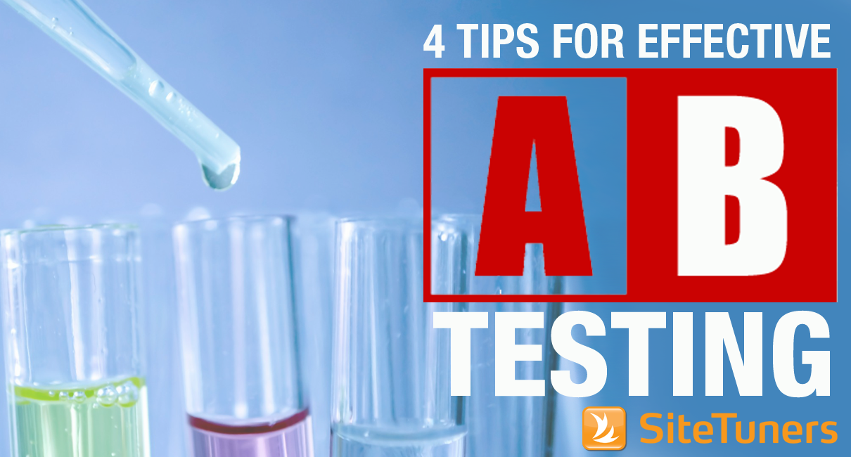 4 Tips for Effective A/B Testing