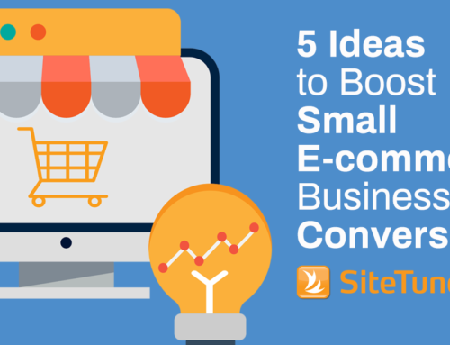 5 Ideas to Boost Your Small E-commerce Business Conversions