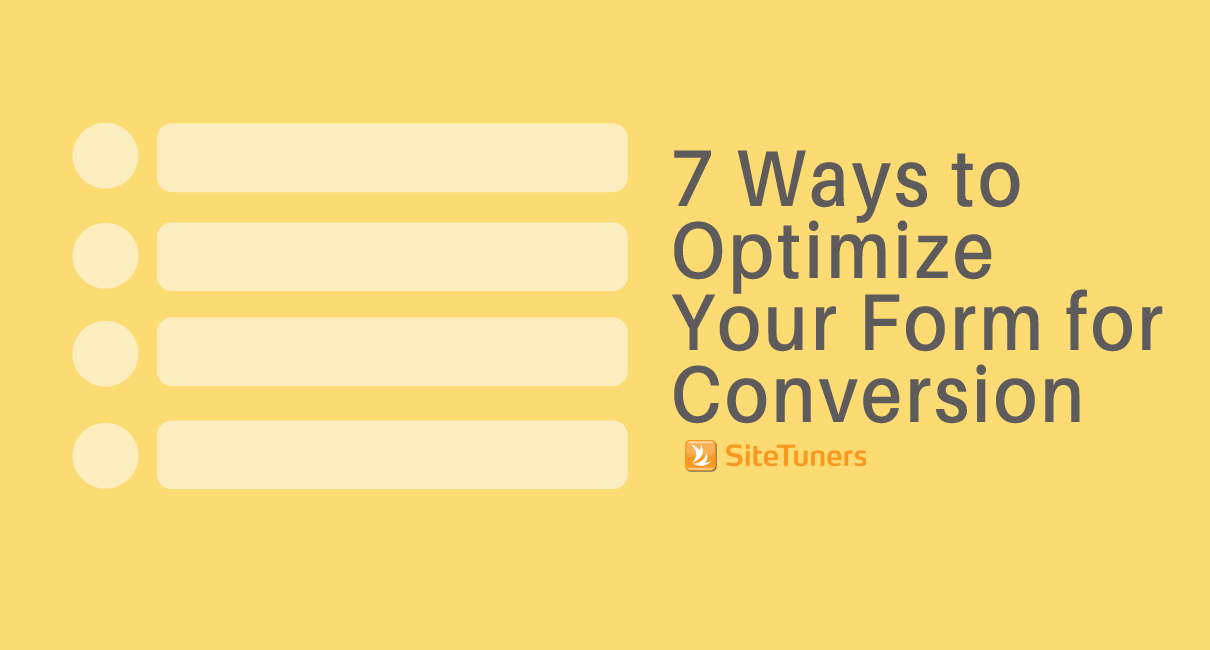 7 Ways To Optimize Your Forms For Conversion