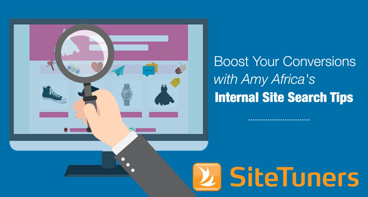 Boost Your Conversions with Amy Africa Internal Site Search Tips