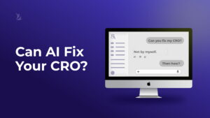 AI chat interface showing the question &ldquo;Can AI Fix Your CRO?&rdquo; and the response &ldquo;Not by myself,&rdquo; followed by &ldquo;Then how?&rdquo;, illustrating the role of AI in conversion rate optimization.
