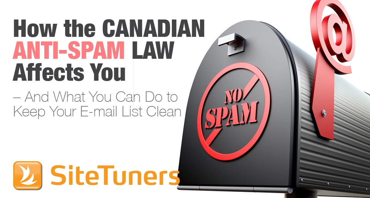How the Canadian Anti-Spam Law Affects You