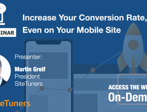 Webinar:  Increase Your Conversion Rate, Even on Your Mobile Site