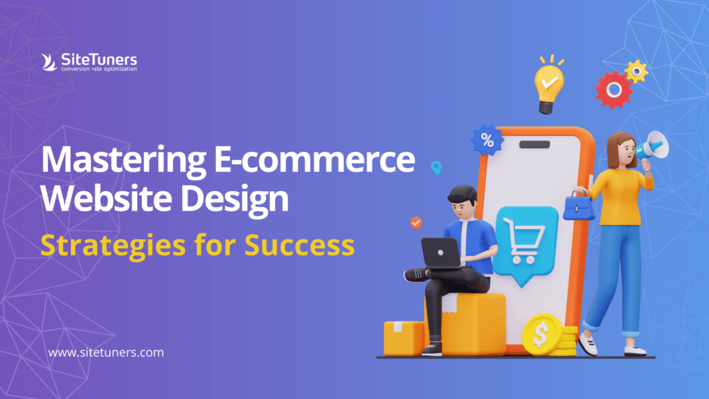 Mastering E commerce Website Design