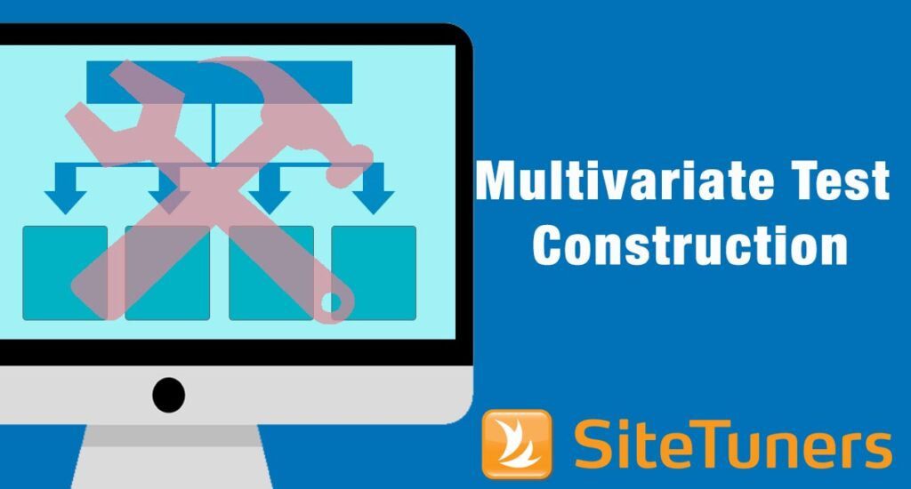 Multivariate Test Construction