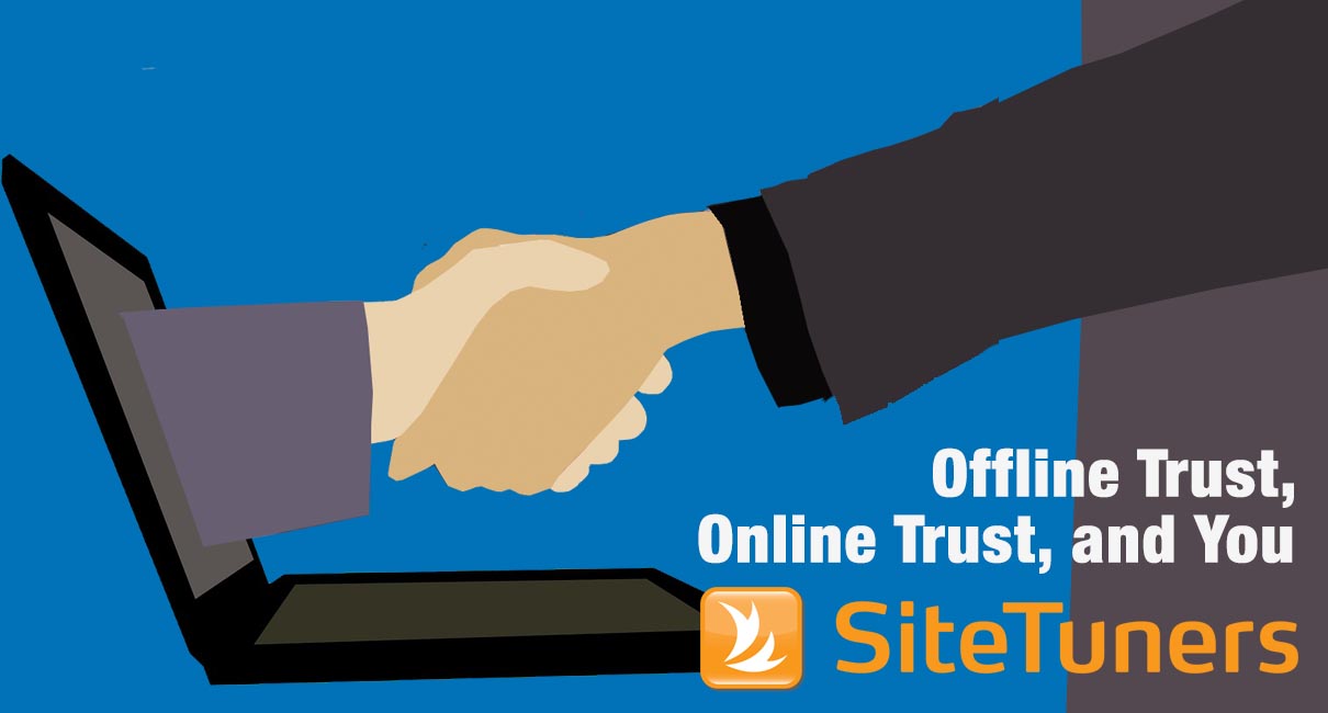 Offline Trust, Online Trust, and You