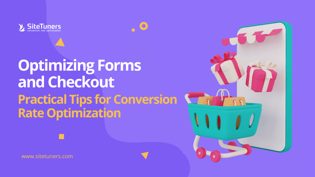 Optimizing Forms and Checkout