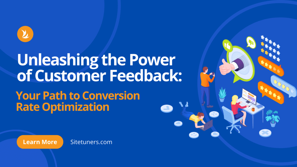 Unleashing the Power of Customer Feedback