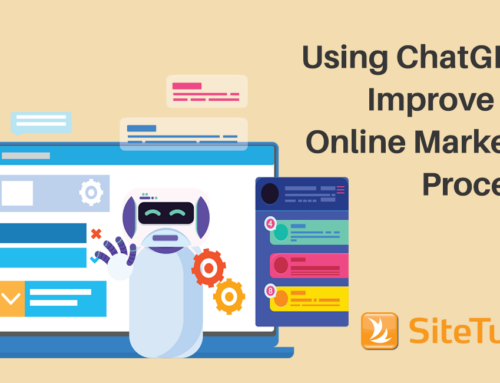 Using ChatGPT to Improve Your Online Marketing Processes