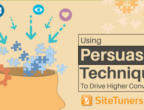 Using Persuasion Techniques to Drive Higher Conversions