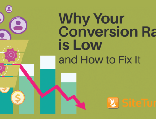 Why Your Conversion Rate is Low and How to Fix It