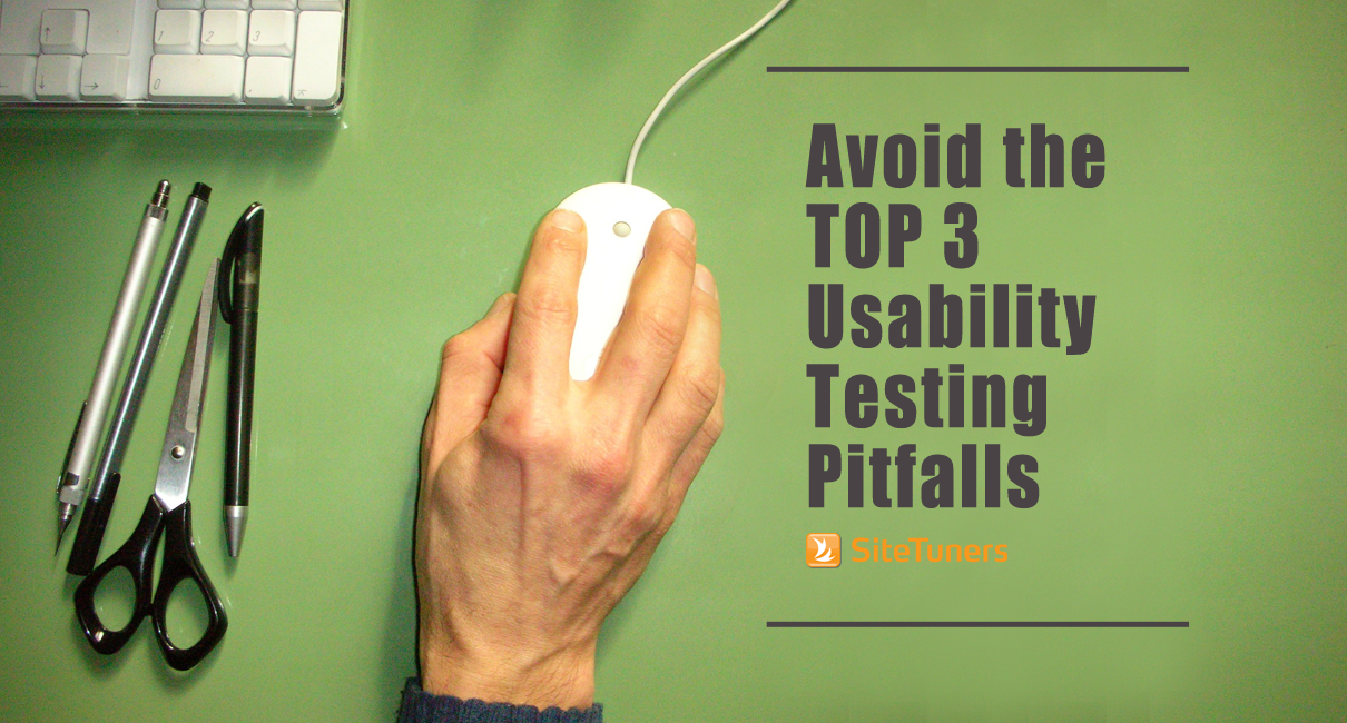 avoid the top 3 usability testing pitfalls