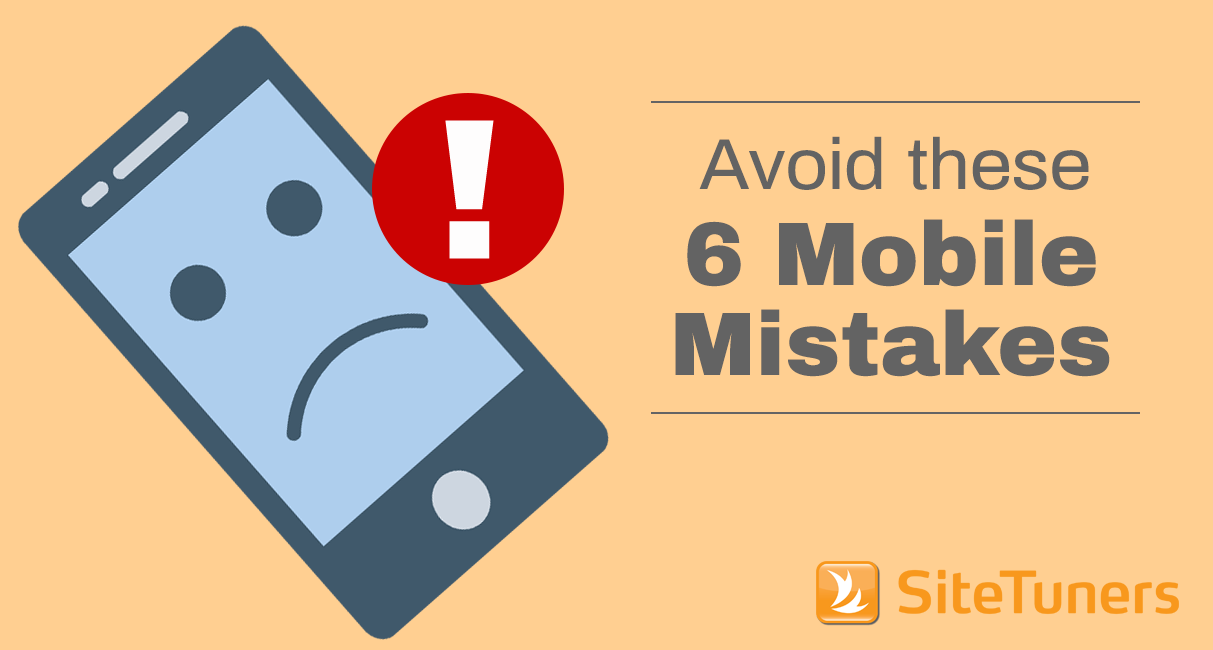 Avoid These 6 Mobile Mistakes 1