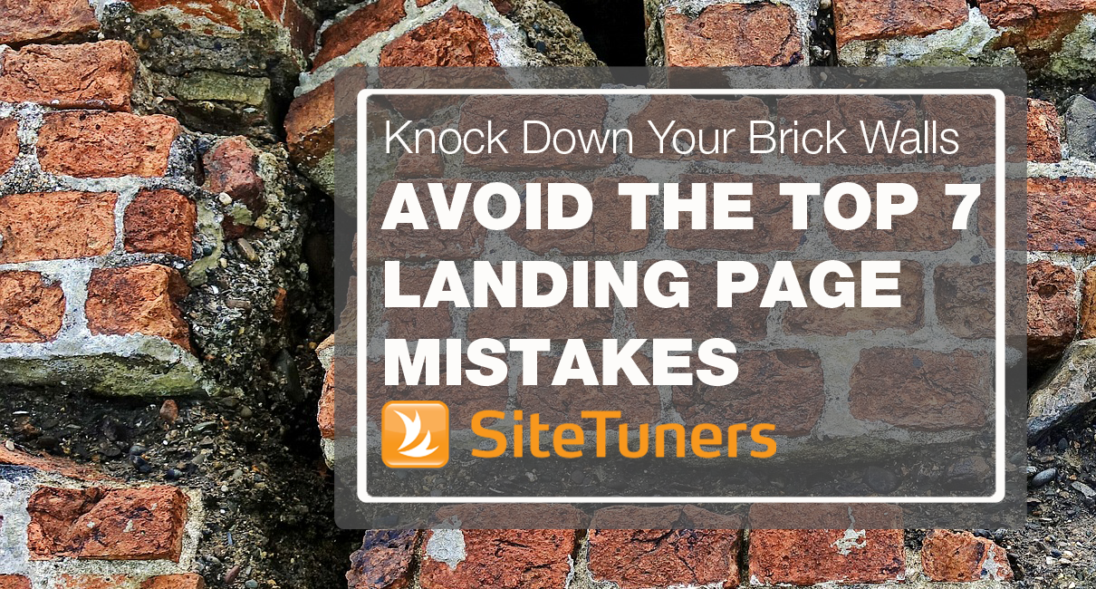 Avoid the Top 7 Landing Page MIstakes