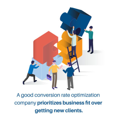 great conversion rate optimization companies look at business fit, not new business - graphics