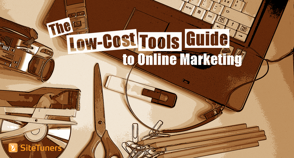 Low Cost Tools Guide To Online Marketing