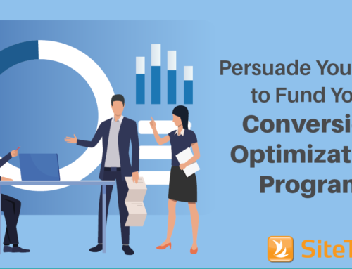 Persuade Your Boss to Fund A Conversion Optimization Program