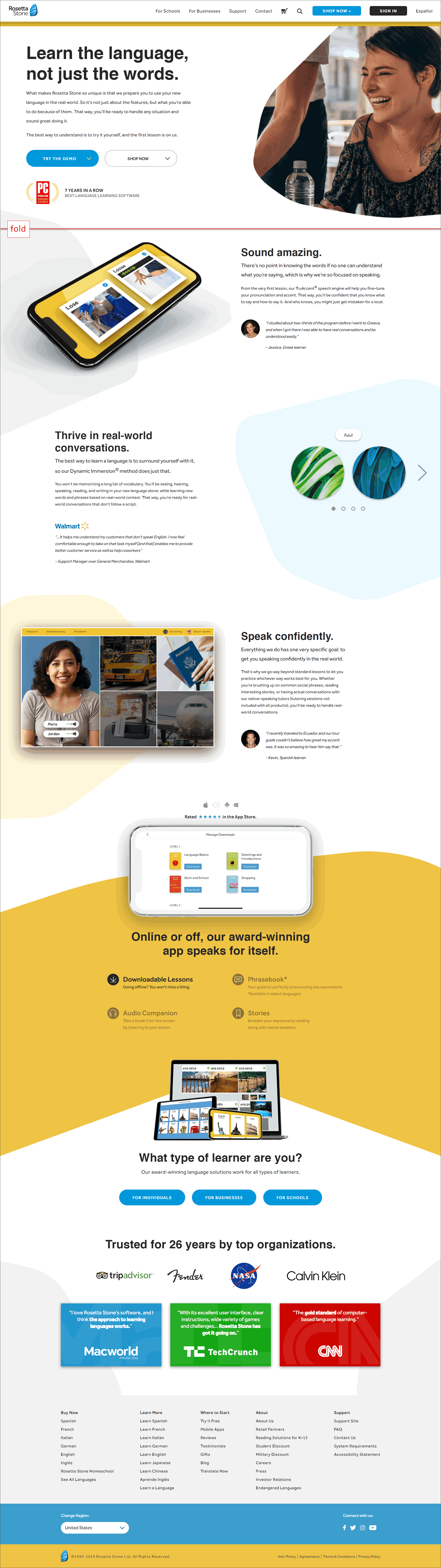 RosettaStone.com: Example of good homepage design - clear USP, establishes authority, caters to top to mid of the funnel visitors, visible benefit statements 