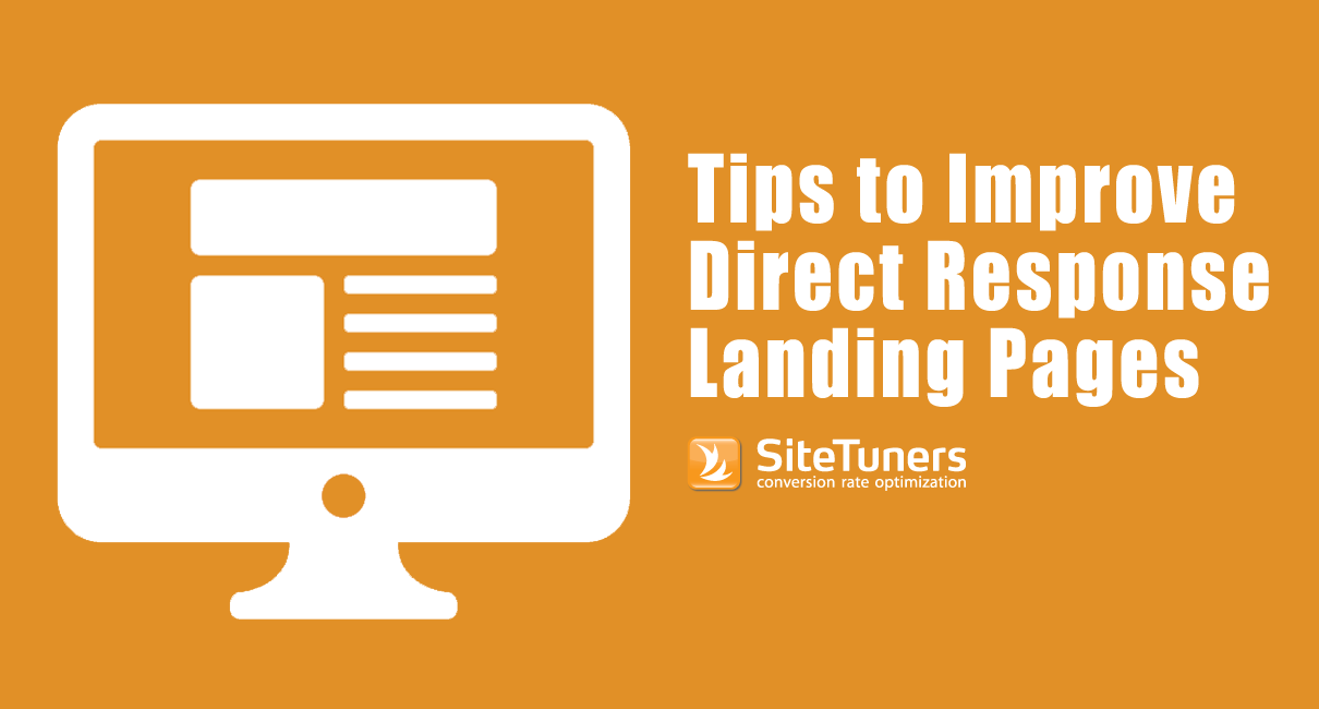 Tips To Improve Direct Response Landing Pages