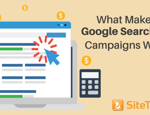 What Makes Google AdWords (a.k.a. Google Search Ads) Campaigns Work?