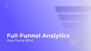 full funnel analytics